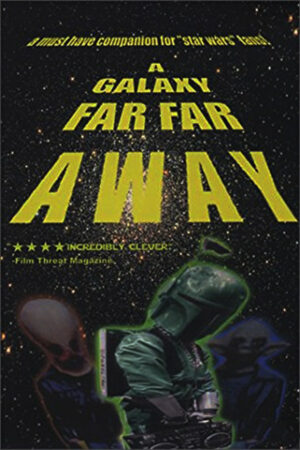 a galaxy far far away 2001
